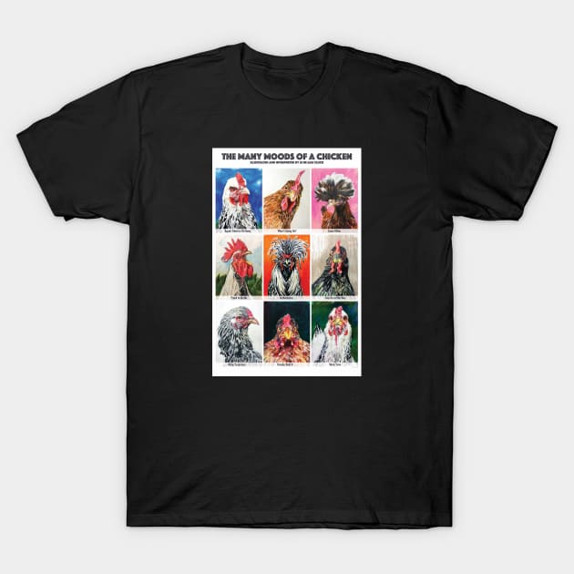Many Moods of a Chicken Poster T-Shirt by jenesaiscluck
